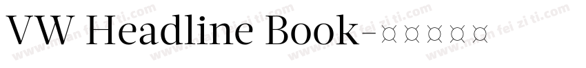 VW Headline Book字体转换